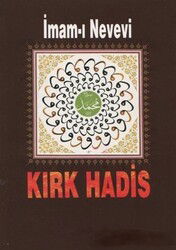 Kırk Hadis - Hicaz Yayıncılık