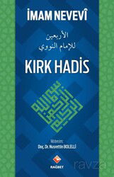Kırk Hadis - Rağbet Yayınları