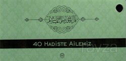 Kırk Hadiste Ailemiz (Kartela) - Diyanet İşleri Başkanlığı