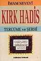 Kırk Hadis/Tercüme ve Şerhi - Kahraman Yayınları