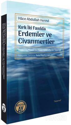 Kırk İki Fasılda Erdemler ve Civanmertler Risale-i Mufassala ber Fusûl-i Çihil u Du Der Tasavvuf - 1