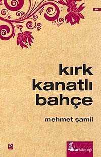 Kırk Kanatlı Bahçe - Okur Kitaplığı
