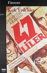 Kırk Yedi'liler - Yapı Kredi Yayınları