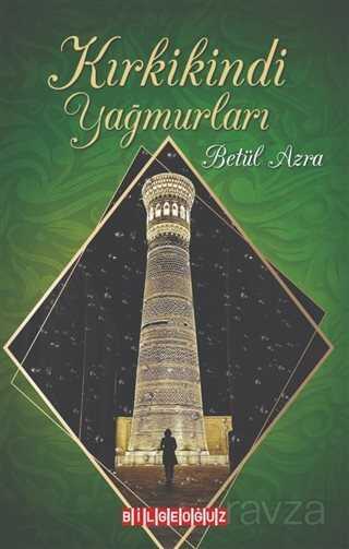 Kırkikindi Yağmurları - Bilgeoğuz Yayınları