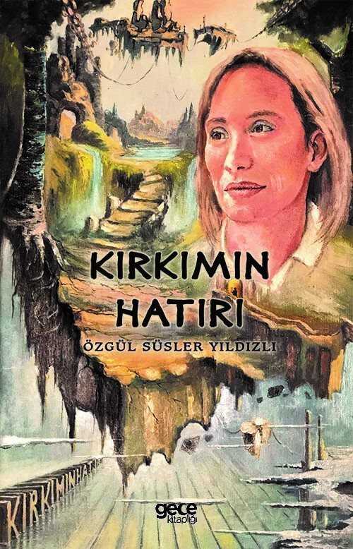 Kırkımın Hatırı - Gece Kitaplığı