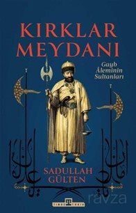 Kırklar Meydanı - 1