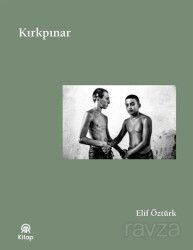 Kırkpınar - Anadolu Ajansı Yayınları