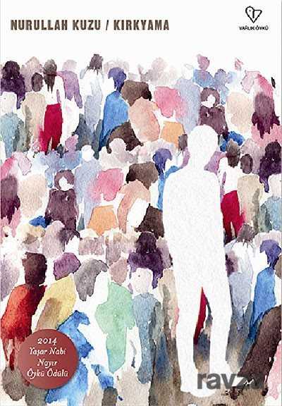 Kırkyama - Varlık Yayınları