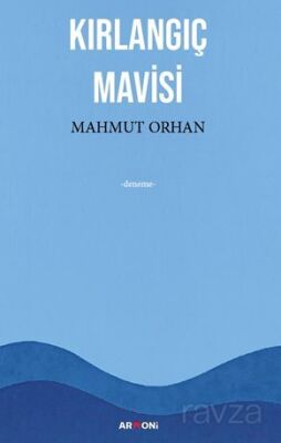 Kırlangıç Mavisi - 1