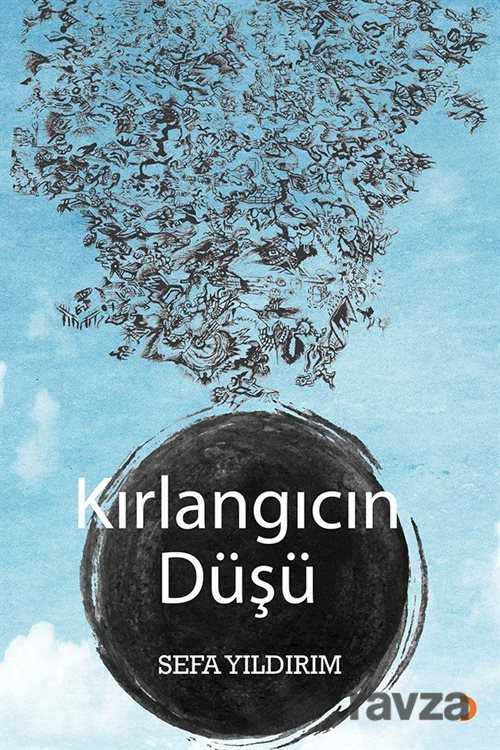 Kırlangıcın Düşü - 1