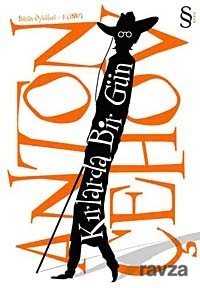 Kırlarda Bir Gün / Bütün Öyküleri 4 (1887) - Everest Yayınları