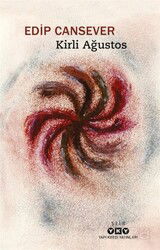 Kirli Ağustos - Yapı Kredi Yayınları