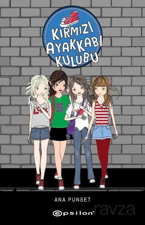 Kırmızı Ayakkabı Kulübü - Epsilon Yayınları