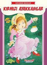 Kırmızı Ayakkabılar / Kocaman Masallar - Yumurcak Yayınları