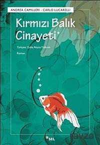 Kırmızı Balık Cinayeti - Sel Yayınları