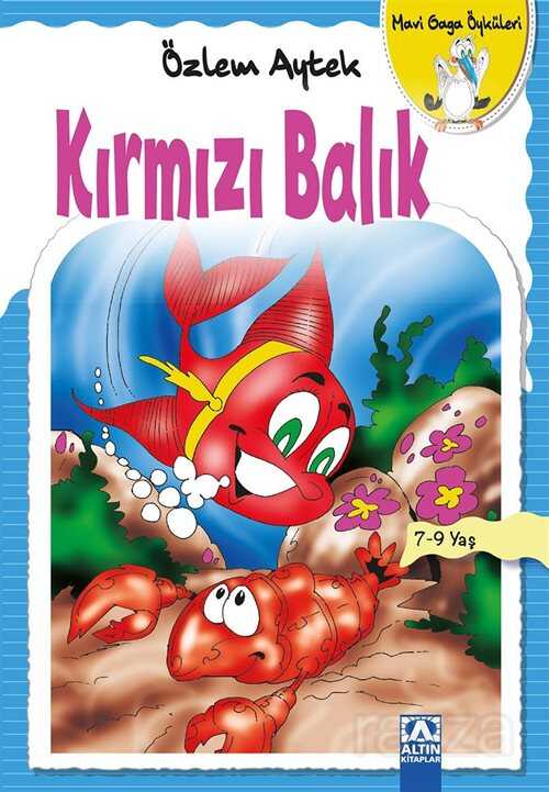 Kırmızı Balık / Mavi Gaga Öyküleri - Altın Kitaplar