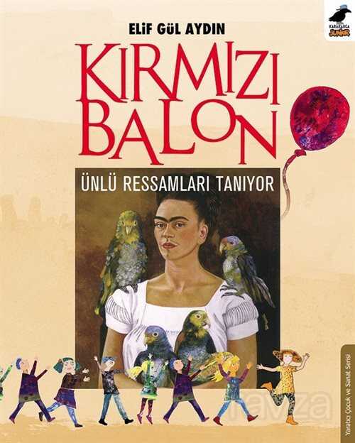 Kırmızı Balon Ünlü Ressamları Tanıyor - 1