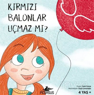 Kırmızı Balonlar Uçmaz Mı? (4 Yaş +) - 1