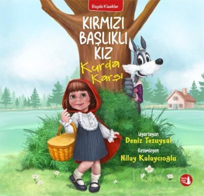 Kırmızı Başlıklı Kız Kurda Karşı - 1