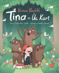 Kırmızı Başlıklı Tina ve Üç Kurt - Uçan Fil