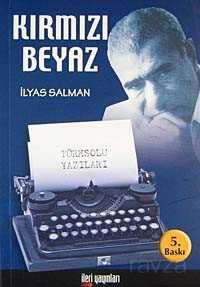 Kırmızı Beyaz - İleri Yayınları