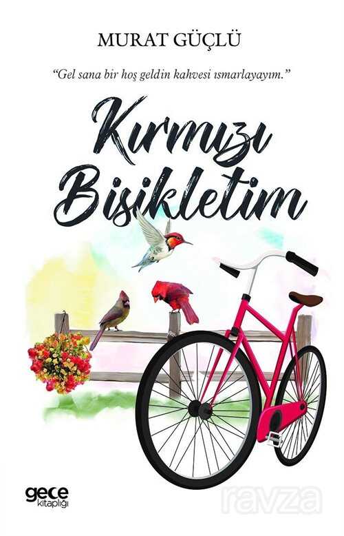 Kırmızı Bisikletim - 1