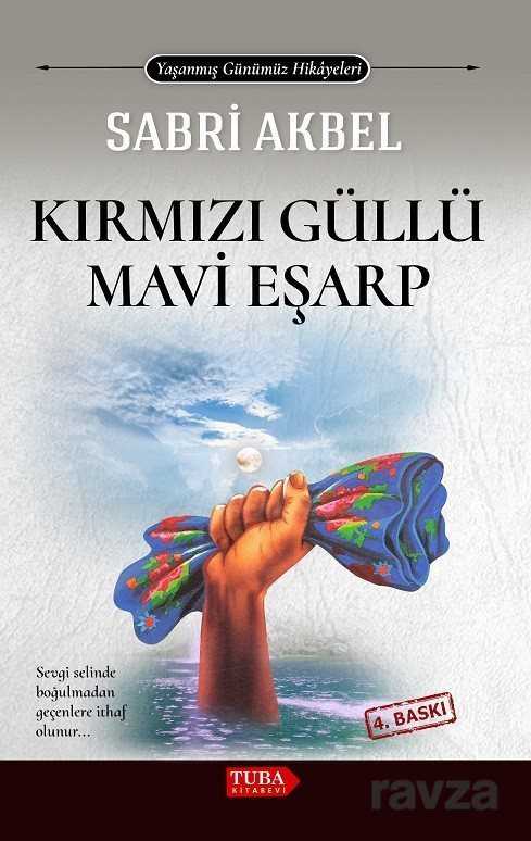 Kırmızı Güllü Mavi Eşarp - Tuba Kitabevi