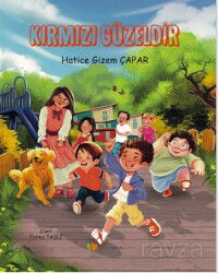 Kırmızı Güzeldir (Özel Basım Renkli Resimli Kuşe Kağıt) - Drama Yayınevi