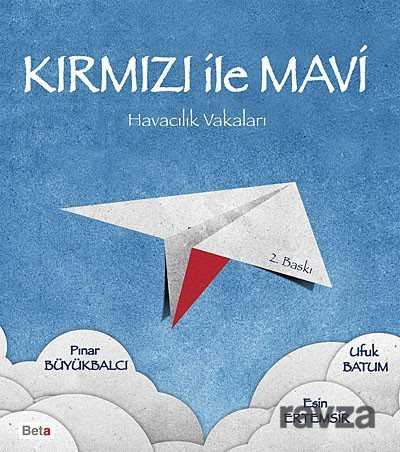 Kırmızı ile Mavi - 1