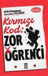 Kırmızı Kod: Zor Öğrenci - Timaş Yayınları