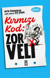 Kırmızı Kod: Zor Veli / Öğretmenin Acil Durum Kiti 2 - Timaş Yayınları