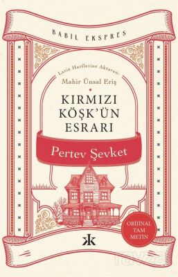 Kırmızı Köşk'ün Esrarı - 1