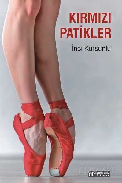 Kırmızı Patikler - 1