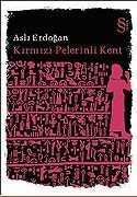 Kırmızı Pelerinli Kent - Everest Yayınları