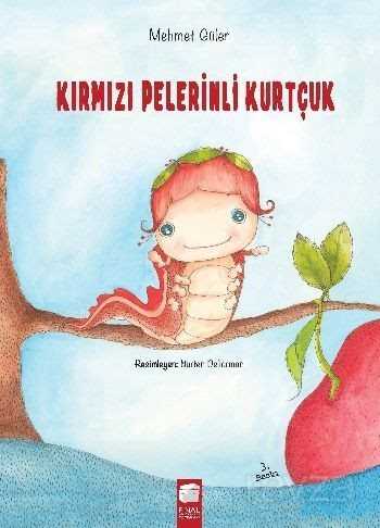 Kırmızı Pelerinli Kurtçuk - Final Kültür Sanat Yayınları