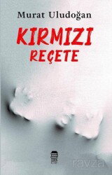Kırmızı Reçete - Ceren Kültür Yayınları