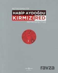 Kırmızı / Red Retrospektif Retrospective - İş Bankası Yayınları