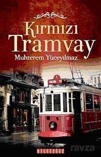 Kırmızı Tramvay - 1