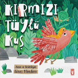 Kırmızı Tüylü Kuş - Timaş Çocuk Yayınları