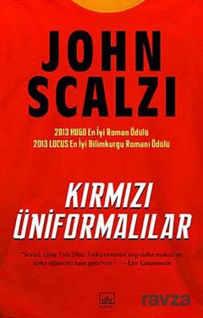 Kırmızı Üniformalılar - 1