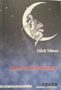 Kırmızıda Buluşma - İnsancıl Yayınları