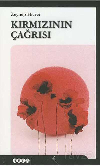 Kırmızının Çağrısı - Hece Yayınları