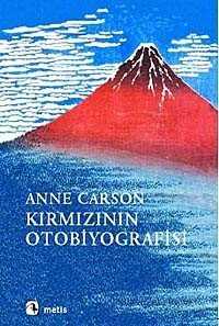 Kırmızının Otobiyografisi - Metis Yayınları
