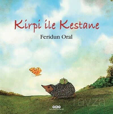 Kirpi İle Kestane (Karton Kapak) - 1