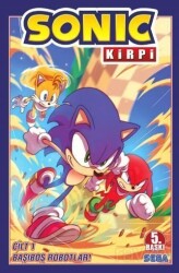Kirpi Sonic Cilt 1 - Başıboş Robotlar! - Presstij Kitap
