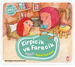 Kirpicik ve Farecik / Öykü Çemberi 3 - Timaş Çocuk Yayınları