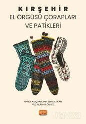 Kırşehir El Örgüsü Çorapları ve Patikleri - Nobel Bilimsel