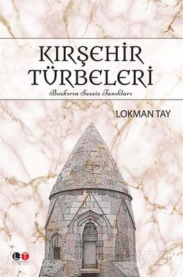 Kırşehir Türbeleri - 1