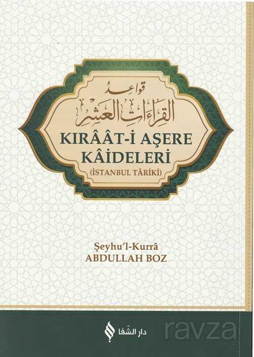 Kırâât-i Aşere Kâideleri (İstanbul Târiki) - Şifa Yayınevi
