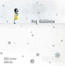 Kış Gülünce - İletişim Yayınları